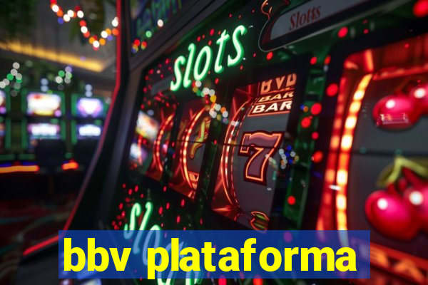 bbv plataforma